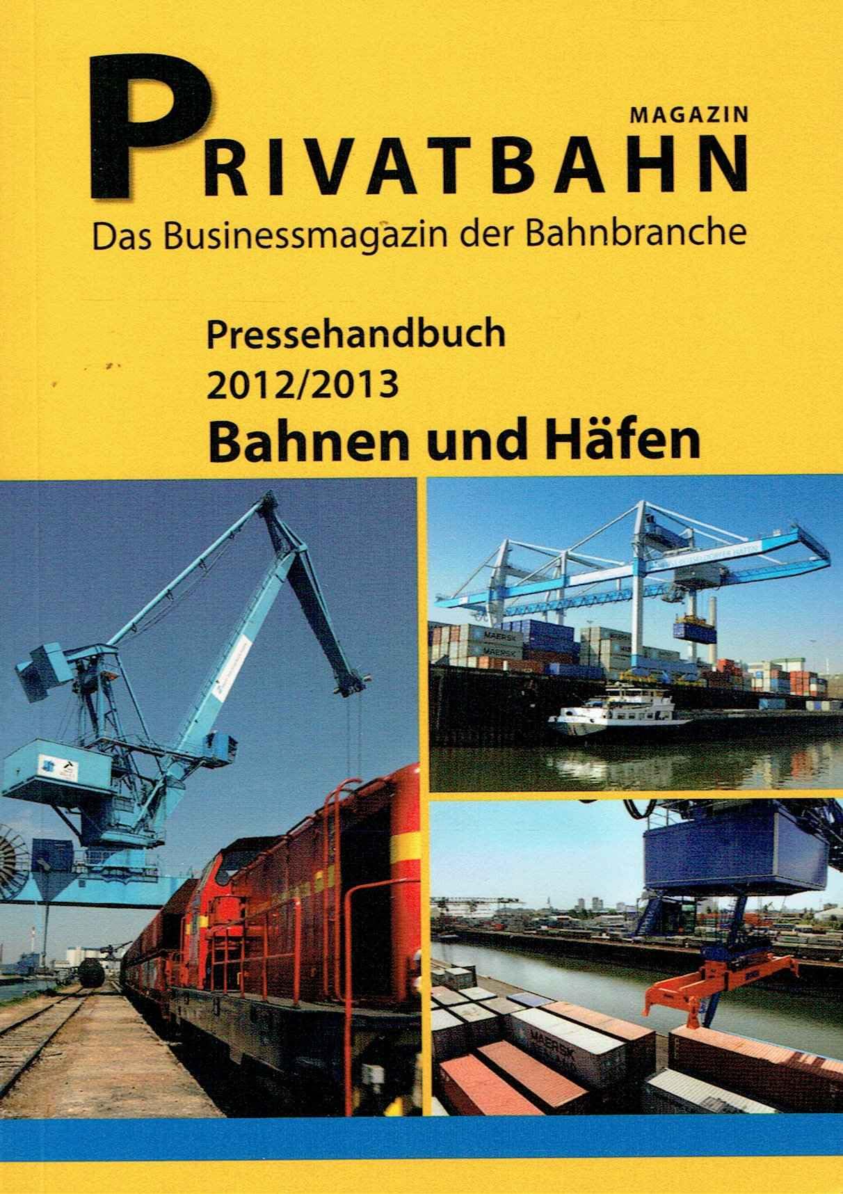 Pressehandbuch Bahnen und Häfen 2012/2013 Law