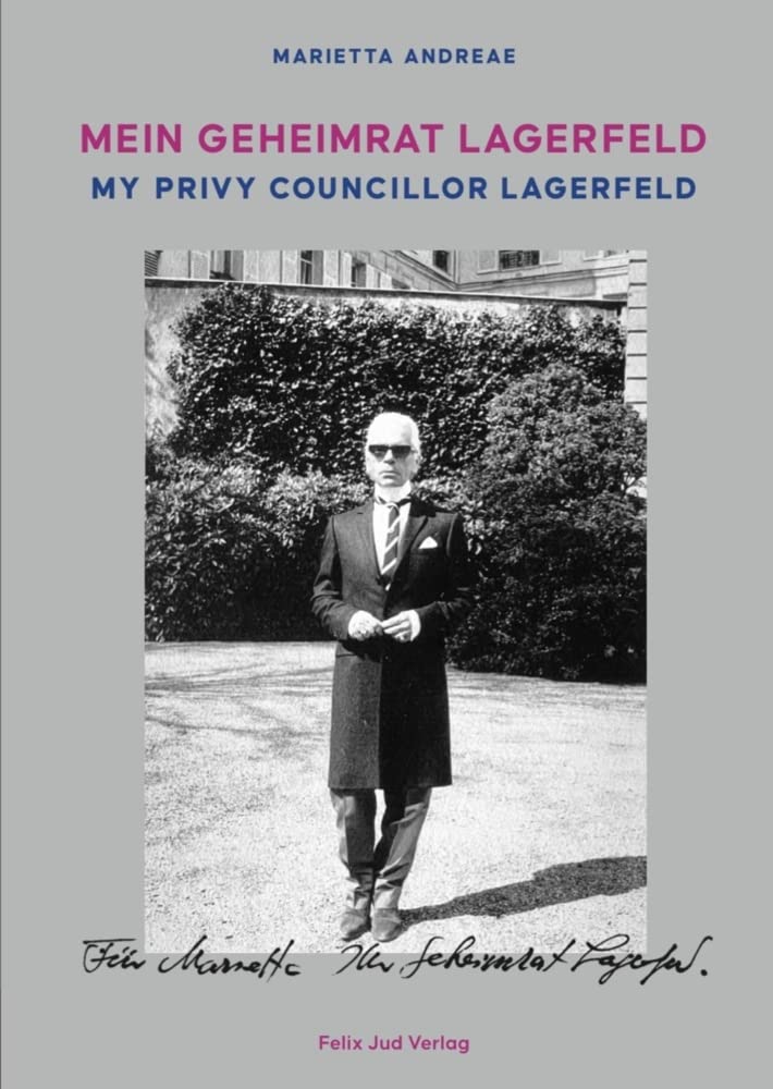 Mein Geheimrat Lagerfeld Art & Literature