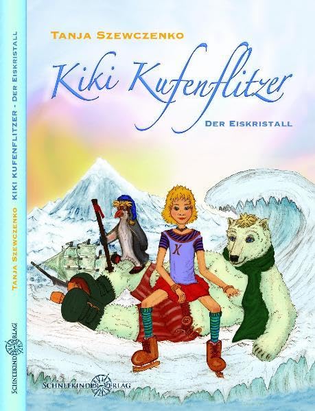 Kiki Kufenflitzer: Der Eiskristall Novels & Short Stories