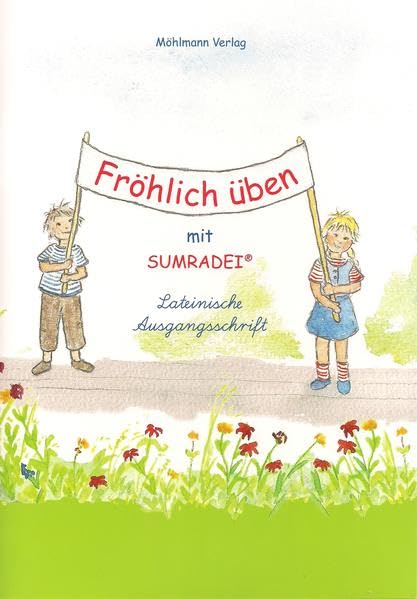 Fröhlich üben mit Sumradei: Lateinische Ausgangsschrift Learning & Reference