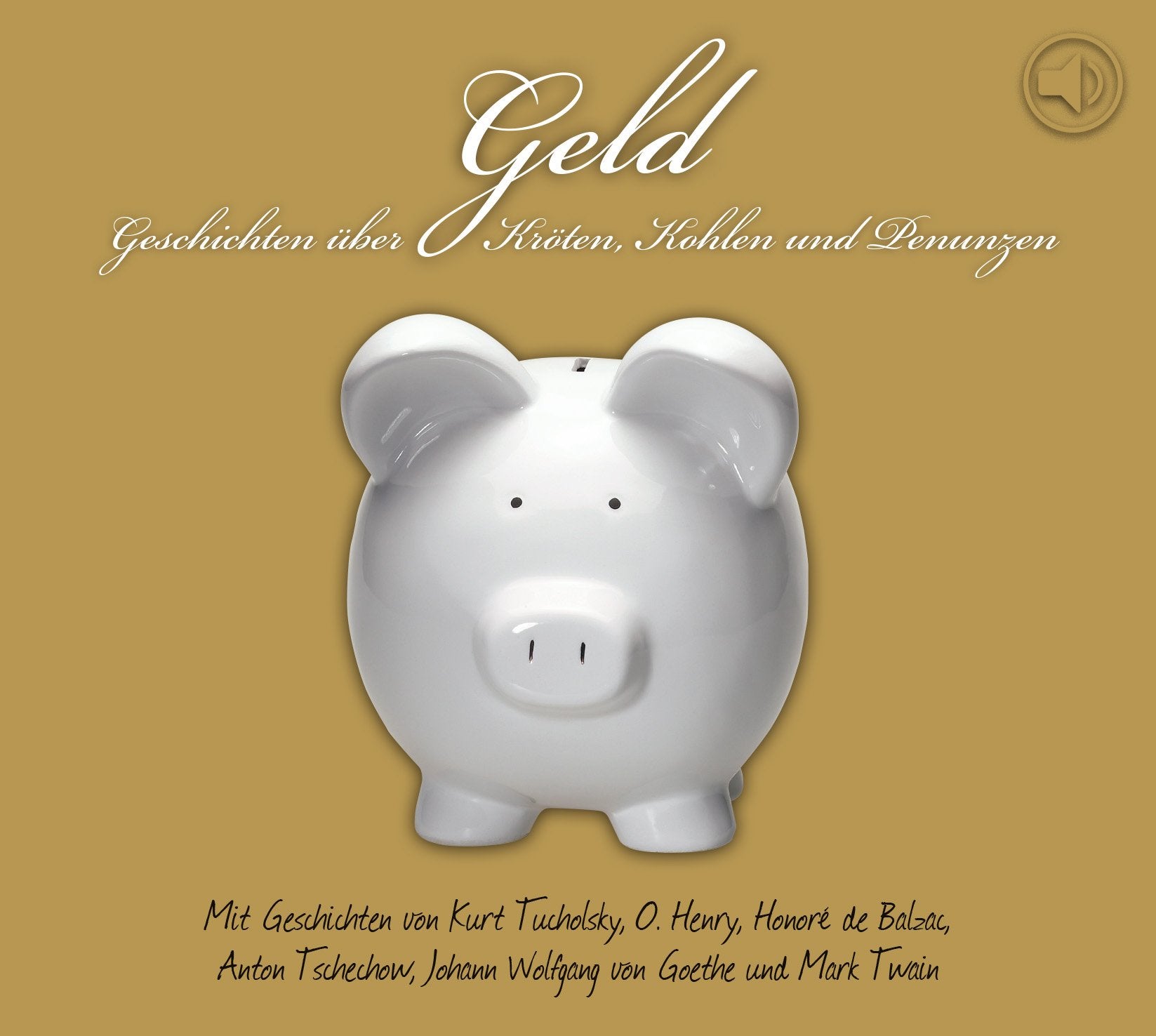 Geld - Geschichten über Kröten, Kohlen und Penunzen: Das ideale Geld-Geschenk . Eine Auswahl mit Jazzmusik Humour & Satire