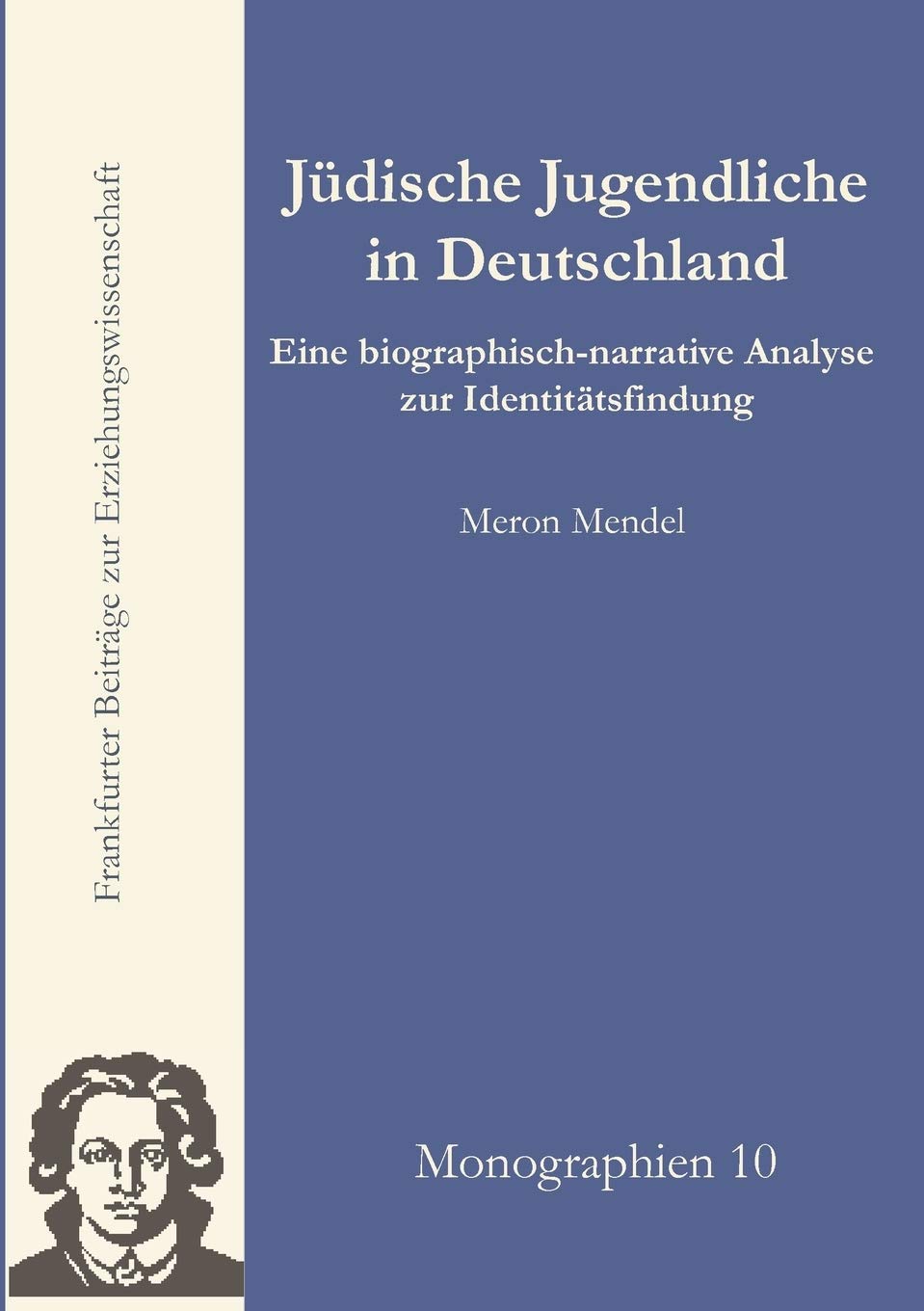Zur Identität jüdischer Jugendlicher in der gegenwärtigen Bundesrepublik Deutschland Politics & History