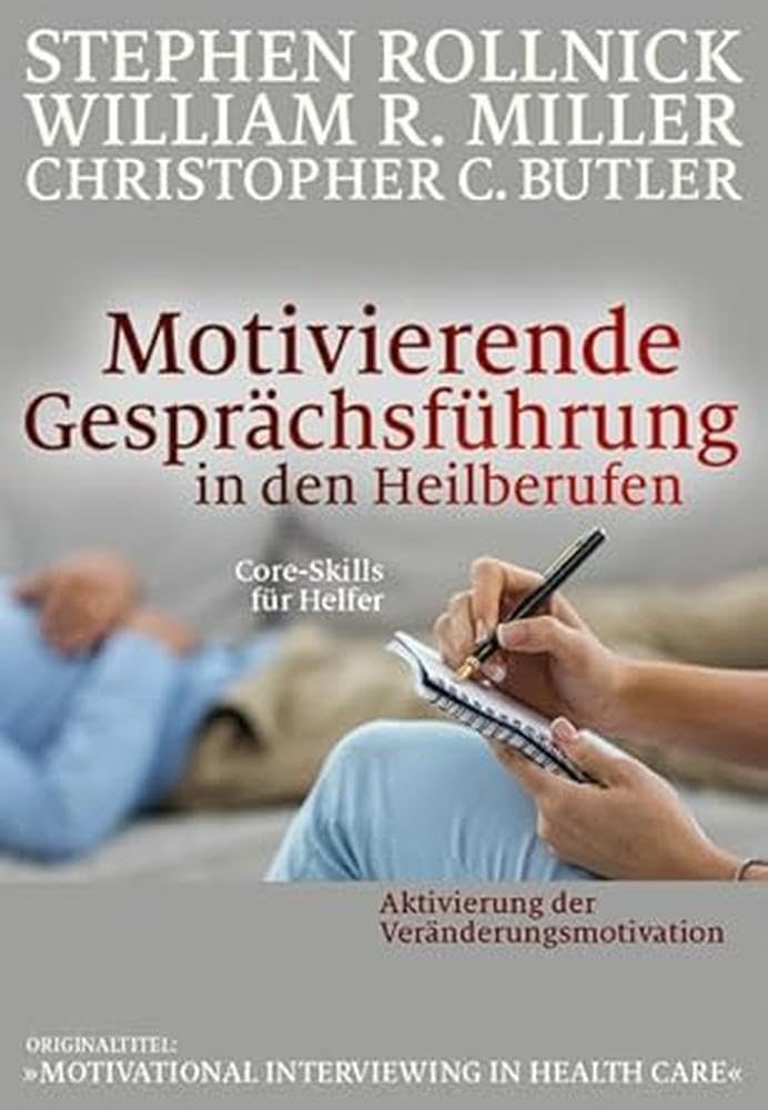Motivierende Gesprächsführung in den Heilberufen Medicine