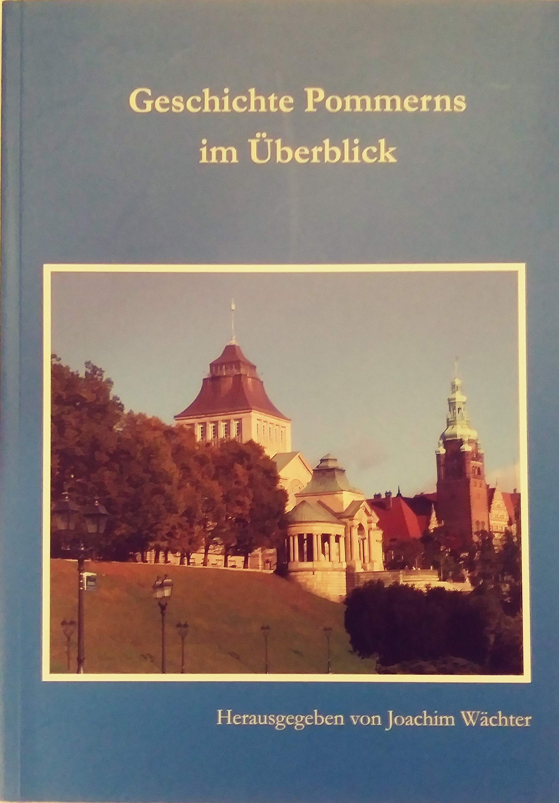 Geschichte Pommerns im Überblick Books