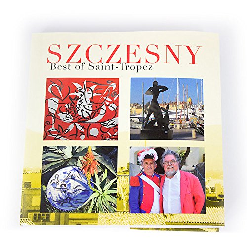 Szczesny - Picturebook - Best of Saint-Tropez book