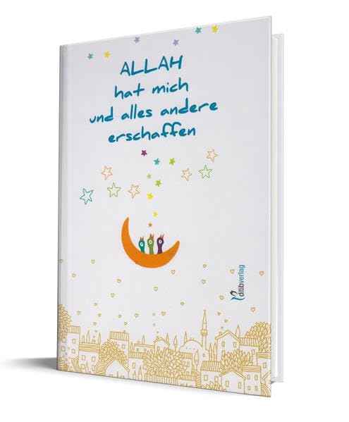 Allah hat mich und alles andere erschaffen Religion & Esotericism