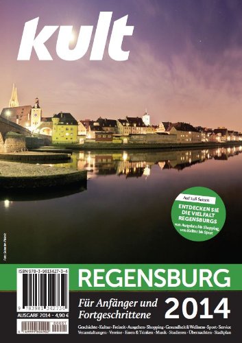 kult Regensburg 2014: Für Anfänger und Fortgeschrittene Leisure, Home & Garden