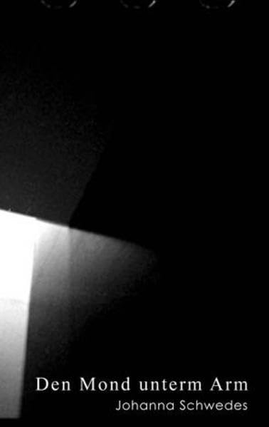Den Mond unterm Arm: Gedichte Poetry