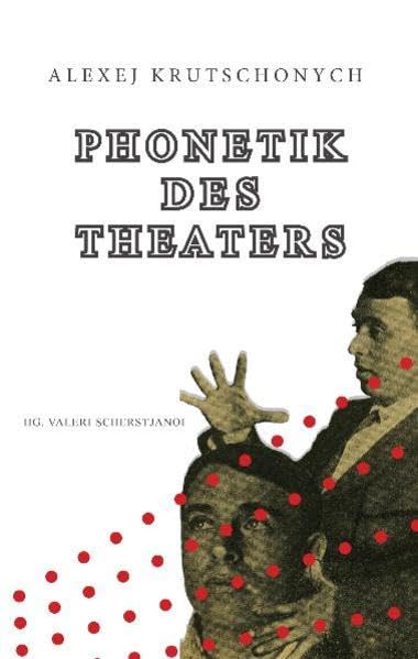 Phonetik des Theaters Contemporary literature