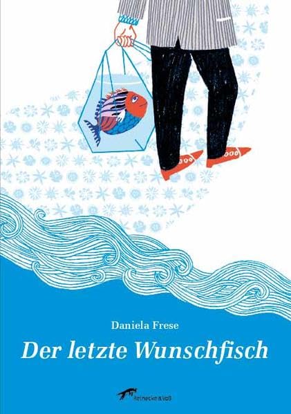 Der letzte Wunschfisch Children's books