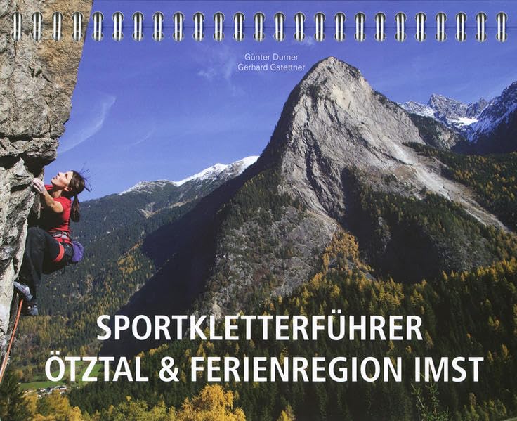 Sportkletterführer Ötztal & Ferienregion Imst Leisure, Home & Garden