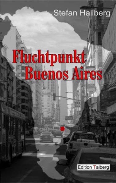 Fluchtpunkt Buenos Aires Contemporary literature