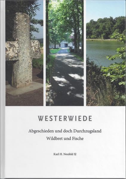Westerwiede: Abgeschieden und doch Durchzugsland (Ortsteile Bad Laer / Westerwiede) Politics & History