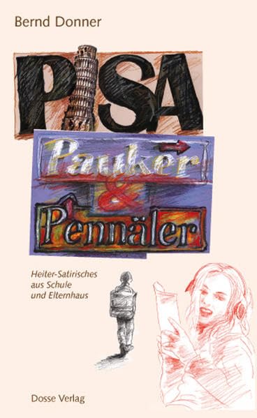 PISA, Pauker und Pennäler: Heiter-Satirisches aus Schule und Elternhaus Manga