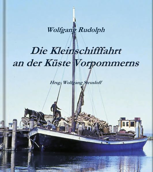 Die Kleinschifffahrt an der Küste Vorpommerns General education