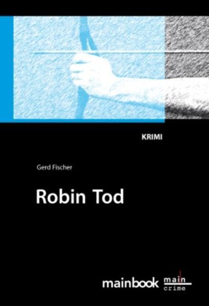 Robin Tod: Krimi (Kommissar Rauscher: Frankfurt-Krimi) Contemporary literature