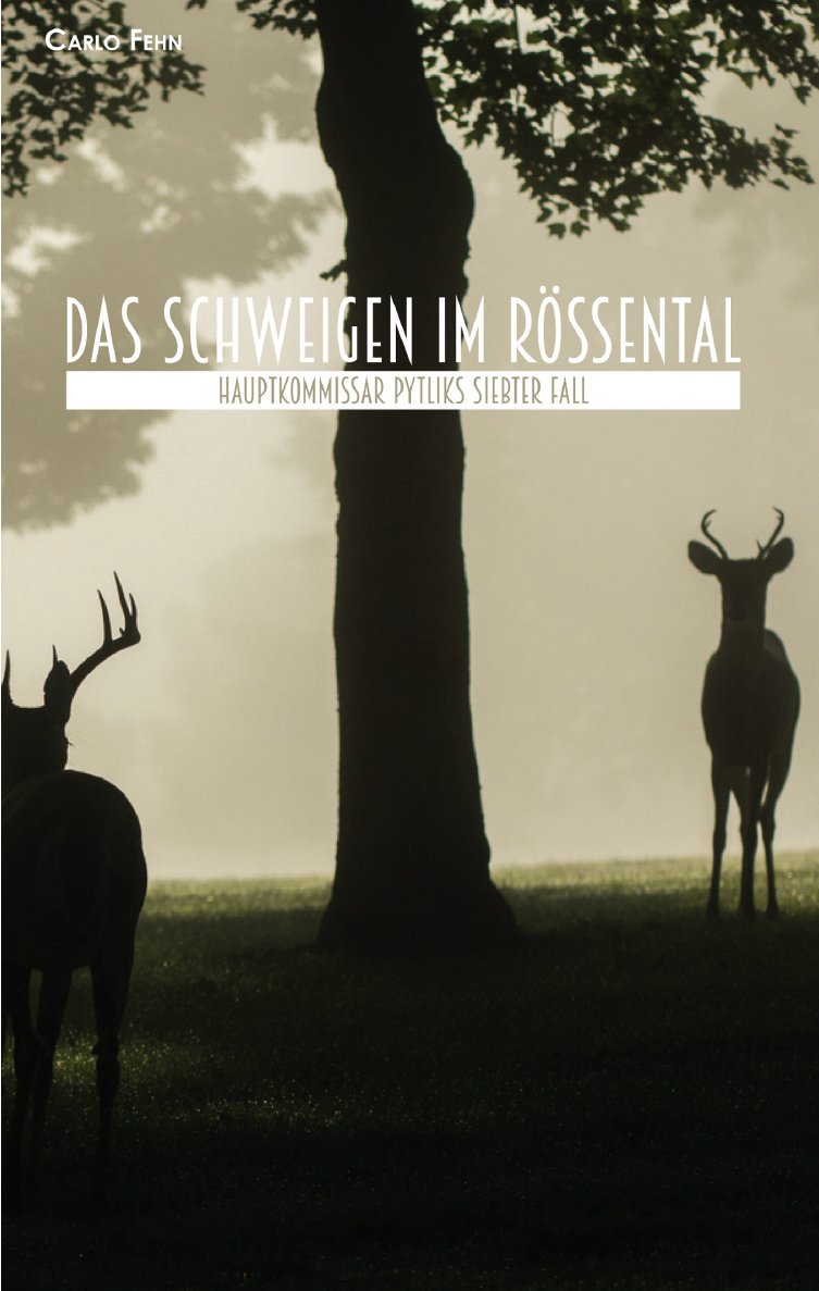 Das Schweigen im Rössental: Hauptkommissar Pytliks siebter Fall Contemporary literature