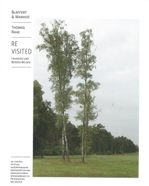 RE-VISITED: Lohheide und Bergen-Belsen Photography