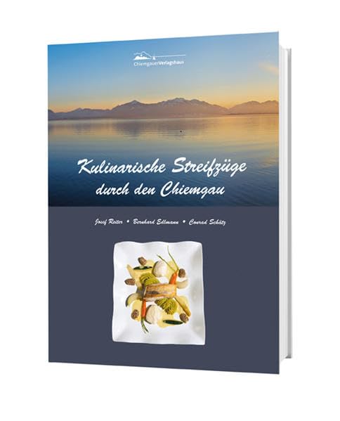 Kulinarische Streifzüge durch den Chiemgau Leisure, Home & Garden