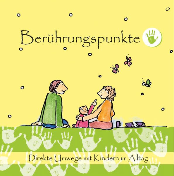 Berührungspunkte: Direkte Umwege mit Kindern im Alltag book