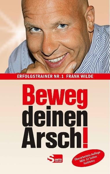 Beweg deinen Arsch! Business, Finance & Career