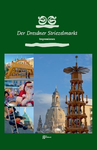 Der Dresdner Striezelmarkt - Impressionen Leisure, Home & Garden Books