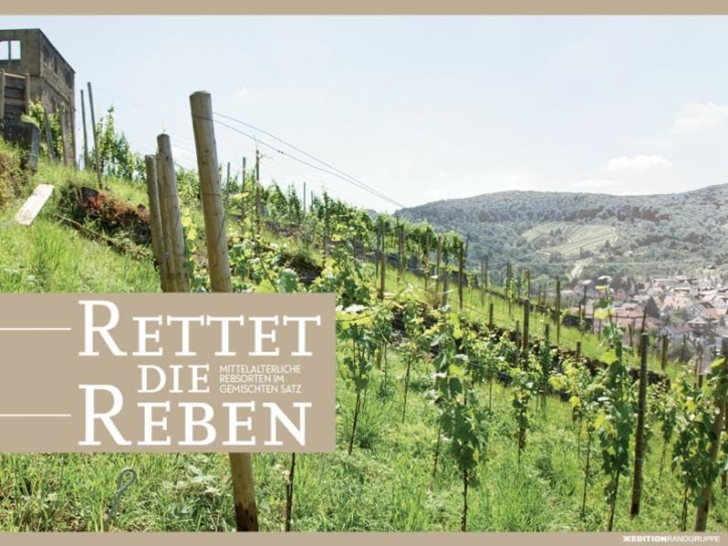 Rettet die Reben: Mittelalterliche Rebsorten im gemischten Satz Leisure, Home & Garden