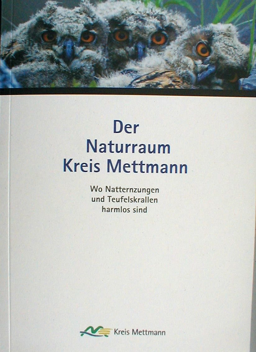 Der Naturraum Kreis Mettmann: Wo Natternzungen und Teufelskrallen harmlos sind Leisure, Home & Garden