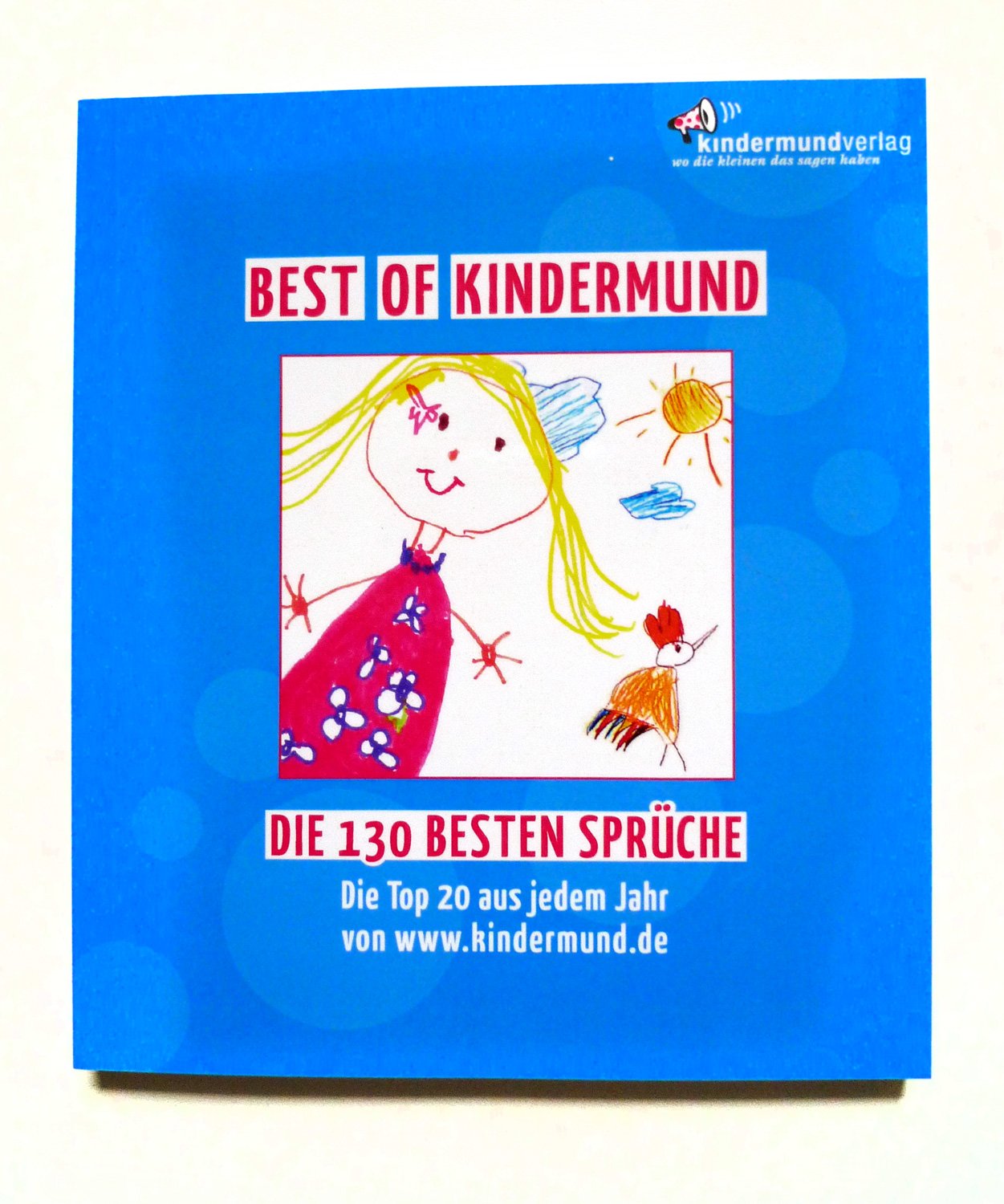 'Best of Kindermund': Die 130 besten Kindermund-Sprüche Books