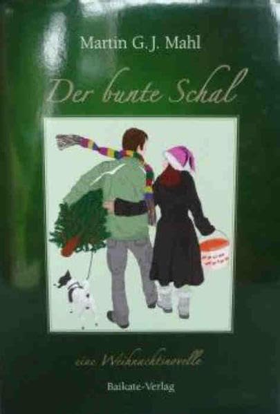 Der bunte Schal: Eine Weihnachtsnovelle Contemporary literature