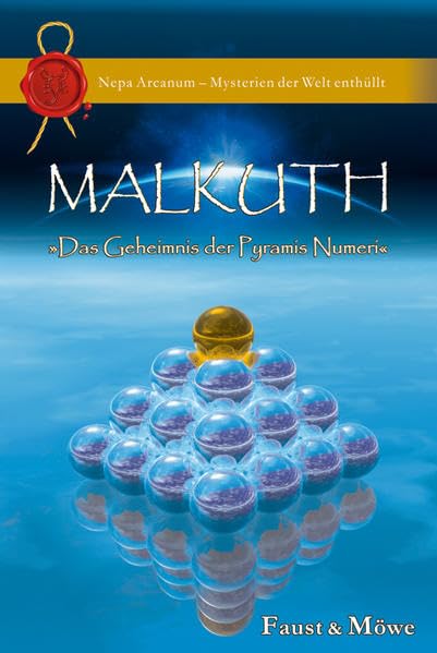 Malkuth: Das Geheimnis der Pyramis Numeri Fiction Books