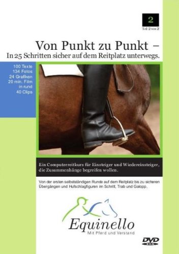 Von Punkt zu Punkt: In 25 Schritten sicher auf dem Reitplatz unterwegs Books