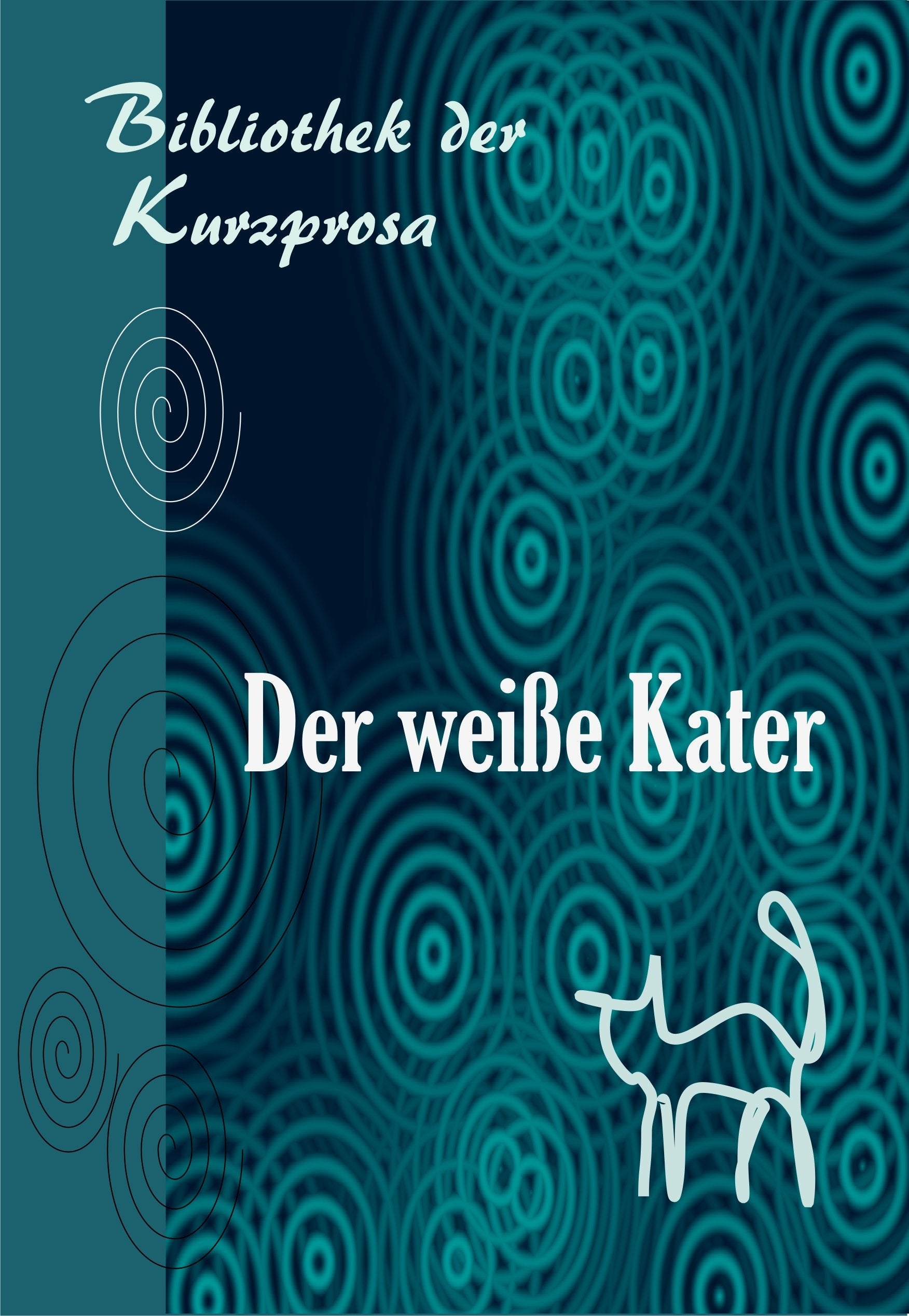 Product Image: Der weiße Kater