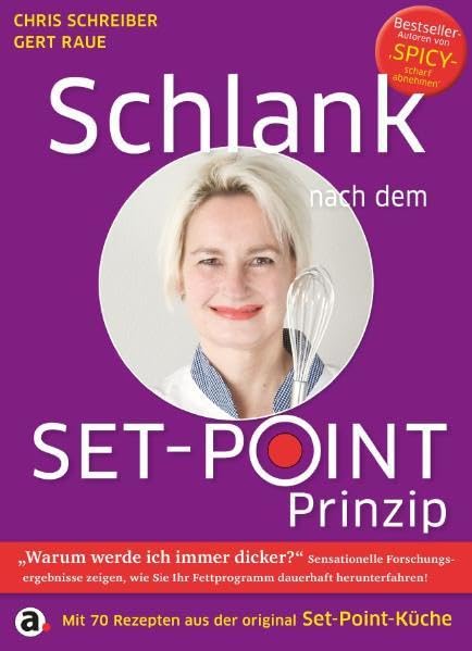Schlank nach dem Set-Point-Prinzip Health, Nutrition & Fitness