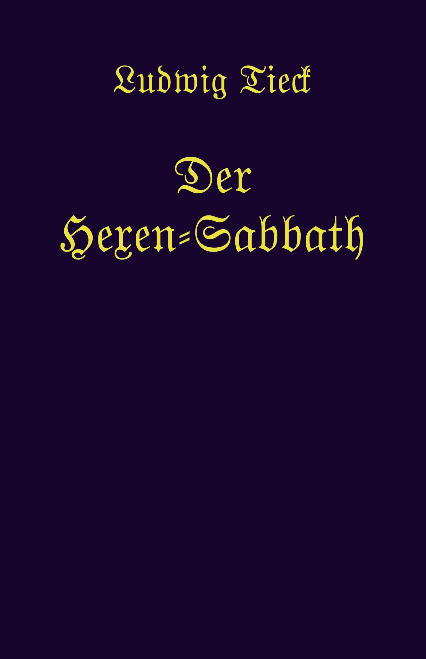 Der Hexen-Sabbath Historical Fiction