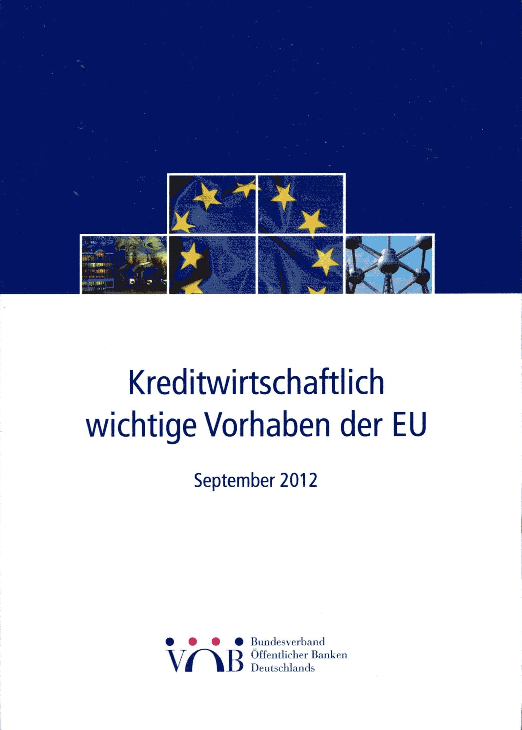 Kreditwirtschaftlich wichtige Vorhaben der EU Books