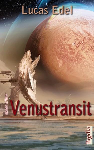 Venustransit: Space crime Contemporary literature Books