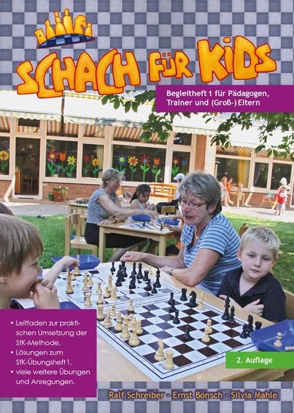 Schach für Kids - Begleitheft: Begleitheft für Pädagogen, Trainer und (Groß-)Eltern Books