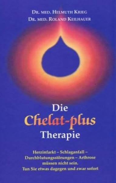 Die Chelat-plus Therapie Medicine Books