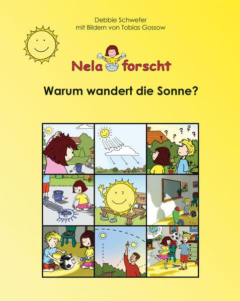 Nela forscht - Warum wandert die Sonne? Children's books