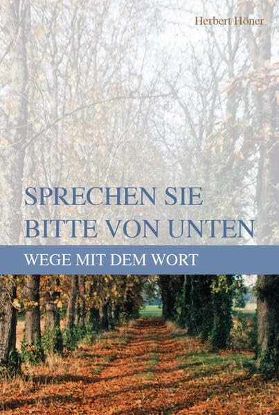 Sprechen Sie bitte von unten: Wege mit dem Wort Religion & Esotericism