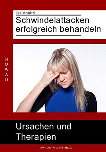 Schwindel erfolgreich beseitigen: Wie Sie Ihre Schwindelursache und die richtige Therapie finden Books