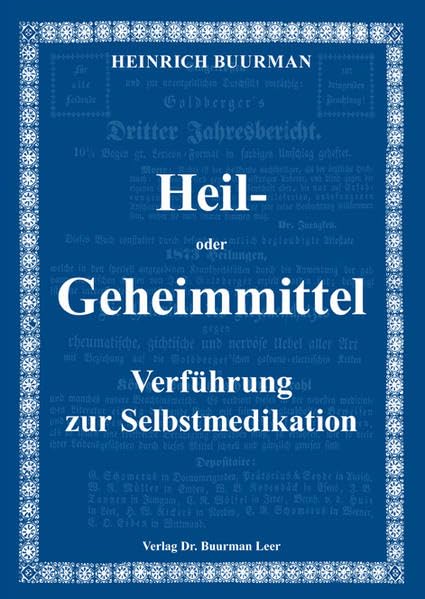 Heil- oder Geheimmittel: Verführung zur Selbstmedikation Medicine