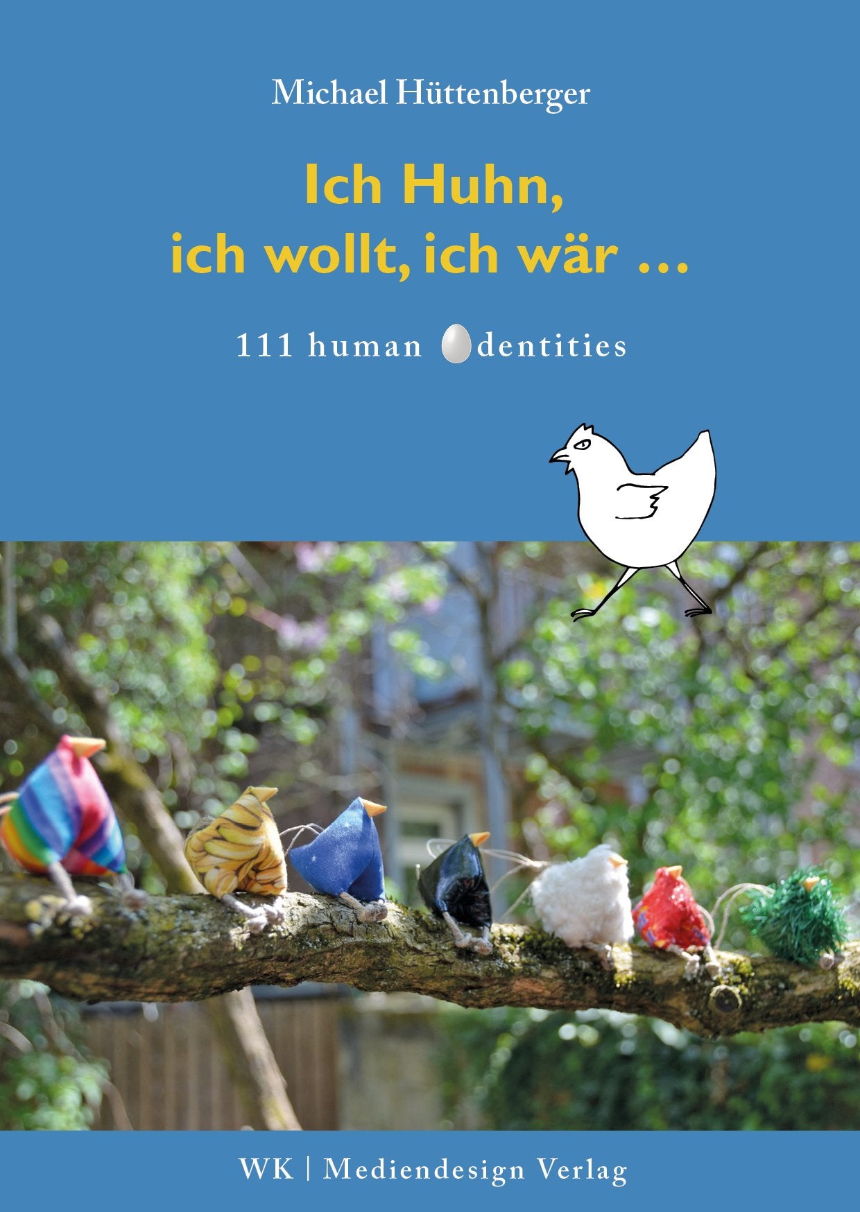 Ich Huhn, ich wollt ich wär ... Books