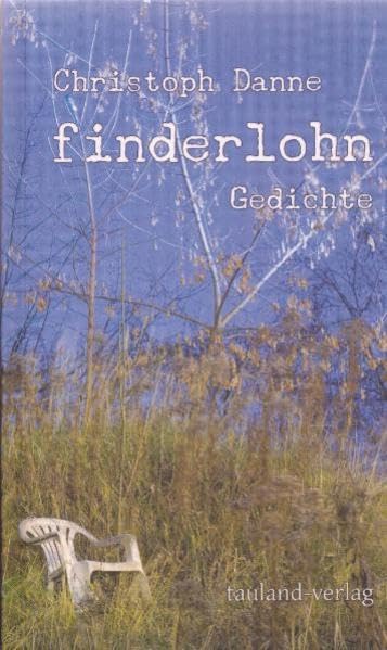finderlohn: gedichte - Danne, Christoph book