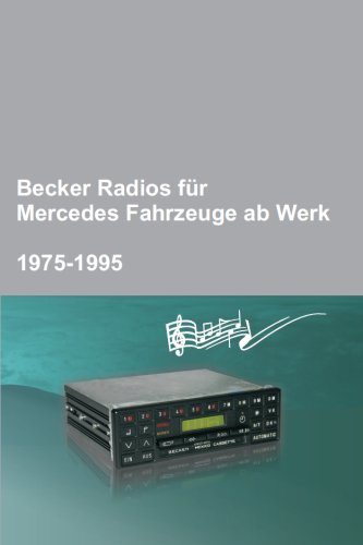 Becker Radios für Mercedes Fahrzeuge ab Werk Business & Technology