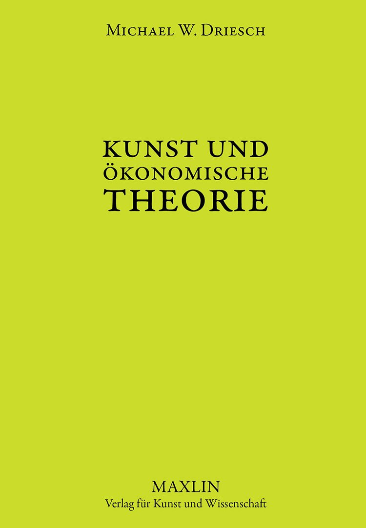 Kunst und ökonomische Theorie book