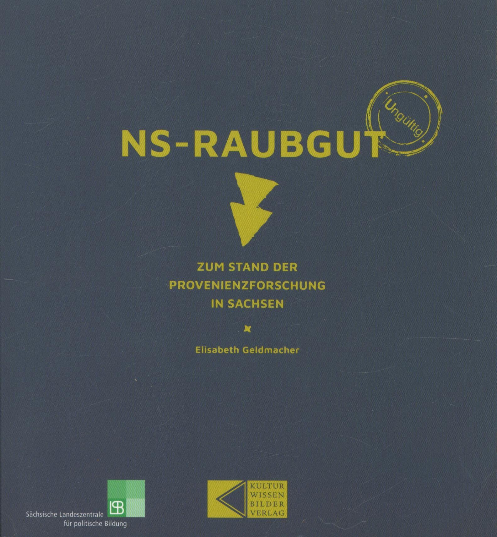 NS-Raubgut: Zum Stand der Provenienzforschung in Sachsen Social Sciences
