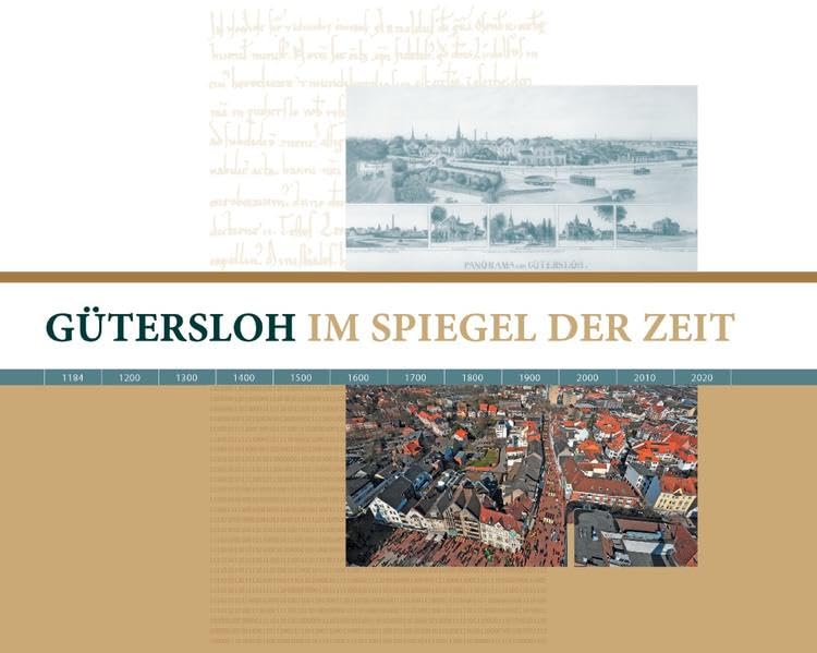 Gütersloh im Spiegel der Zeit: Chronik Politics & History