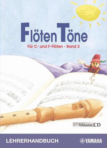 Flötentöne 2 - Lehrerhandbuch: Für C- und F-Flöten - Band 2 (FlötenTöne: Lehrmaterial für C- und F-Flöten) Arts & Music